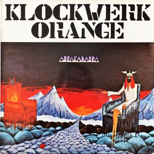 Klockwerk Orange : Abrakadabra